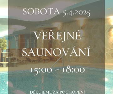 VEŘEJNÉ SAUNOVÁNÍ 5.4.2025